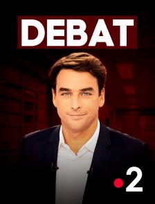 France 2 - Débat