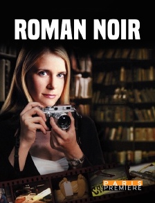 Paris Première - Roman noir