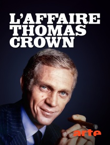 Arte - L'affaire Thomas Crown