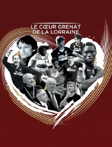 Le coeur grenat de la Lorraine