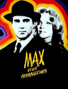 Max et les ferrailleurs