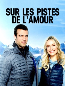 Sur les pistes de l'amour