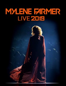 Mylène Farmer : Live 2019