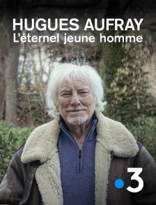 France 3 - Hugues Aufray, l'éternel jeune homme en replay