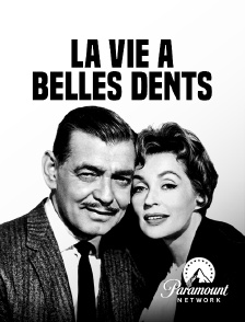 Paramount Network - La vie à belles dents