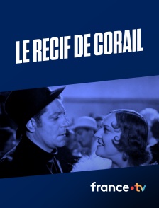 france.tv - Le récif de corail en replay