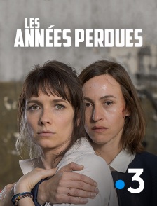 France 3 - Les années perdues