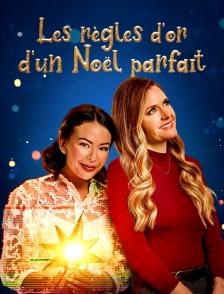 Les règles d'or d'un Noël parfait