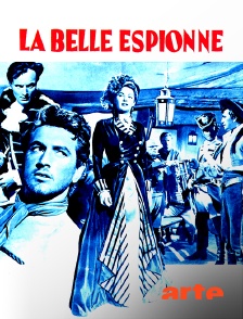 Arte - La belle espionne