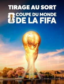 Tirage au sort  : Coupe du monde de la FIFA 2026