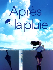Après la pluie