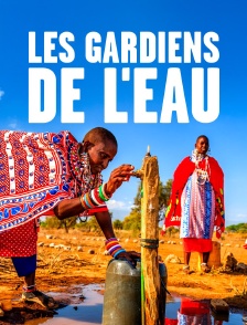 Les gardiens de l'eau