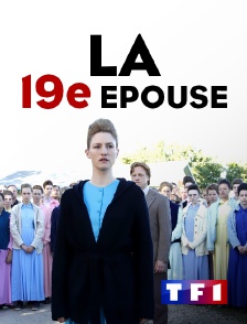 TF1 - La 19e épouse