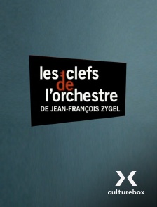 Culturebox - Les clefs de l'orchestre de Jean-François Zygel