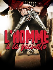 L'homme à la gâchette