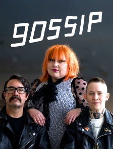 Gossip, le phénomène rock des années 2000