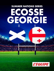 L'Equipe - Rugby - Summer Nations Series :  Ecosse / Géorgie