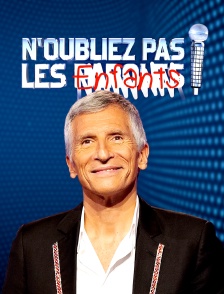 N'oubliez pas les enfants