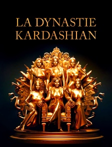La dynastie Kardashian