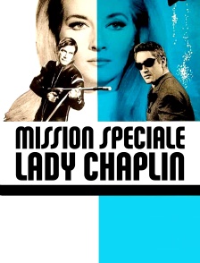 Mission spéciale Lady Chaplin