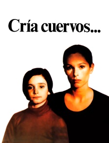 Cría cuervos