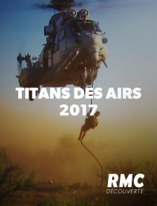 RMC Découverte - Titans des airs