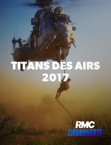 RMC Découverte - Titans des airs