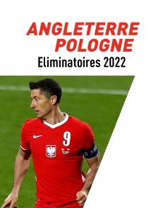 Football : Eliminatoires de la Coupe du monde - Angleterre / Pologne