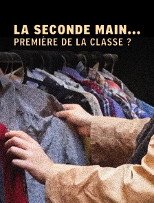 La seconde main... première de la classe ?