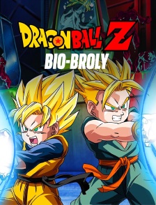 Dragon Ball Z : Bio-Broly