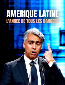 Amérique latine, l'année de tous les dangers