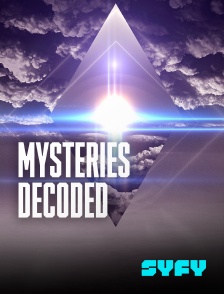 SYFY - Mysteries Decoded : révélations paranormales