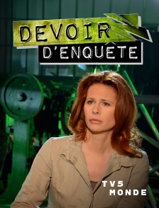 TV5MONDE - Devoir d'enquête