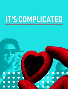 It's complicated