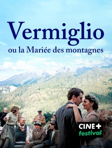 CINE+ Festival - Vermiglio ou la Mariée des montagnes