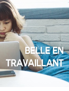 Belle en travaillant