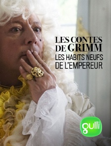 Gulli - Les habits neufs de l'Empereur