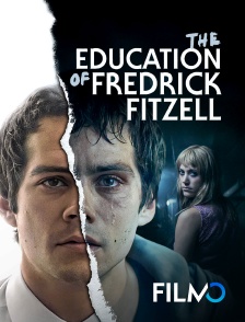 FilmoTV - The Education of Fredrick Fitzell en replay