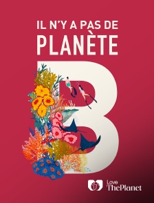 Love the Planet - Y'a pas de Planète B