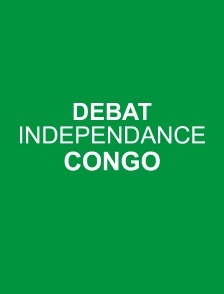 Débat indépendance Congo