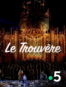 France 5 - Le Trouvère