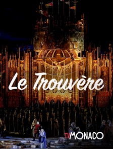 TV Monaco - Le Trouvère