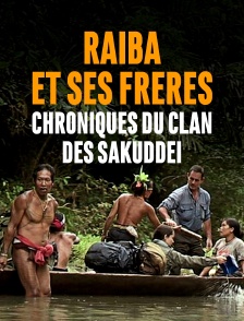 Raïba et ses frères, chroniques du clan des Sakuddeï