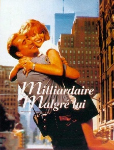 Milliardaire malgré lui