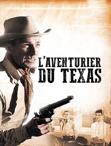 L'aventurier du Texas