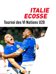 Tournoi des VI Nations U20 - Italie / Ecosse