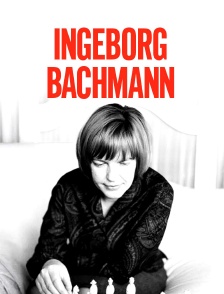 Ingeborg Bachmann : Poétesse rebelle et iconoclaste