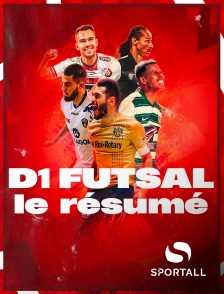 Sportall - D1 Futsal - Le résumé en replay