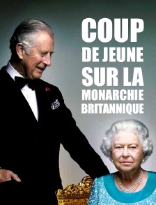 Coup de jeune sur la monarchie britannique