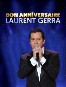Bon anniversaire monsieur Gerra